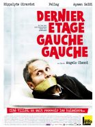 Dernier étage, gauche, gauche