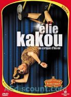 Elie Kakou : Au cirque d’hiver streaming