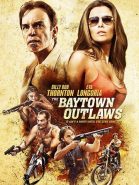 The Baytown Outlaws