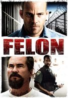 Felon streaming