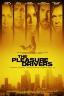 The Pleasure Drivers streaming