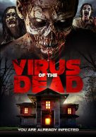 Virus of the Dead streaming