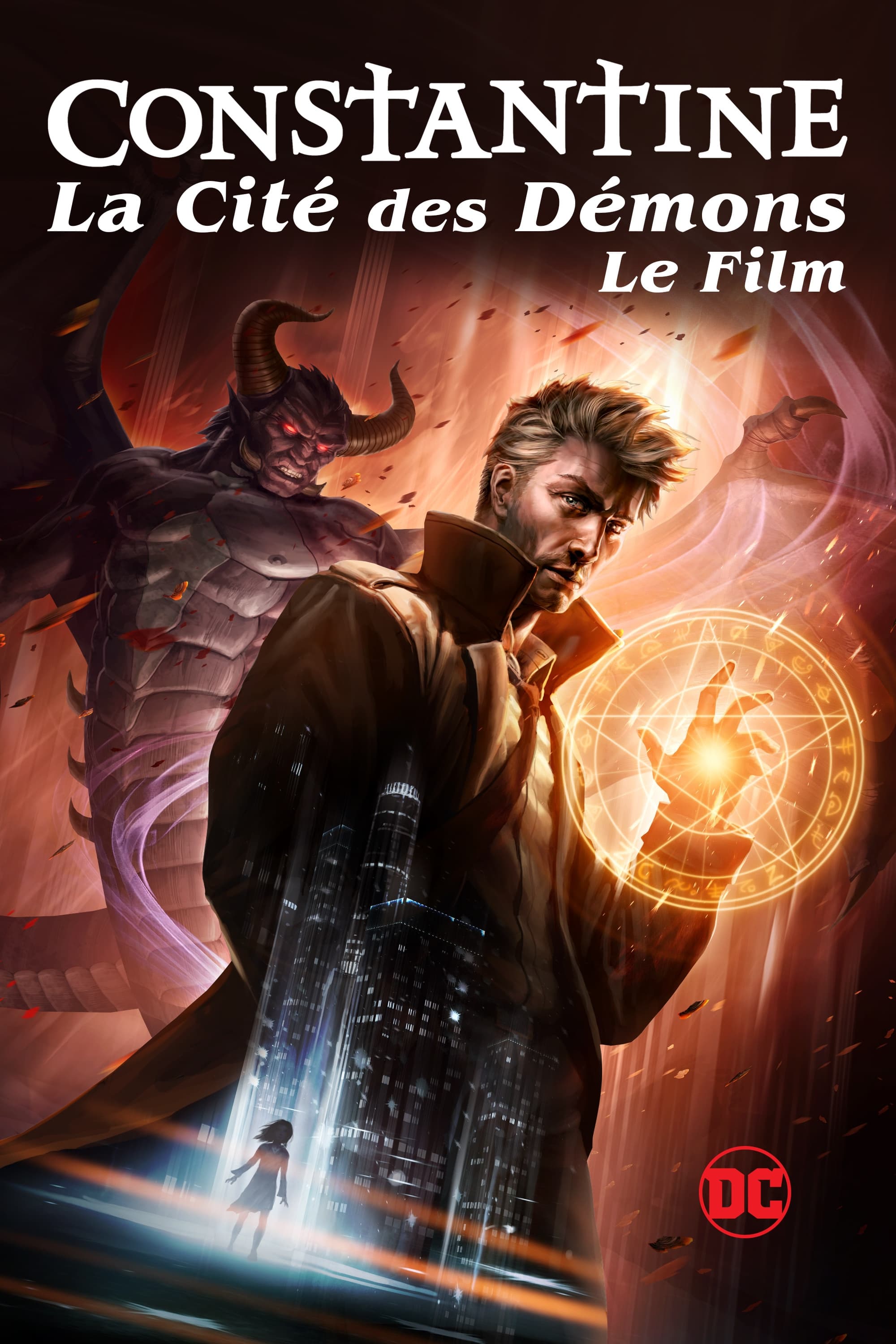 Constantine: La Cité des Démons - Le Film streaming