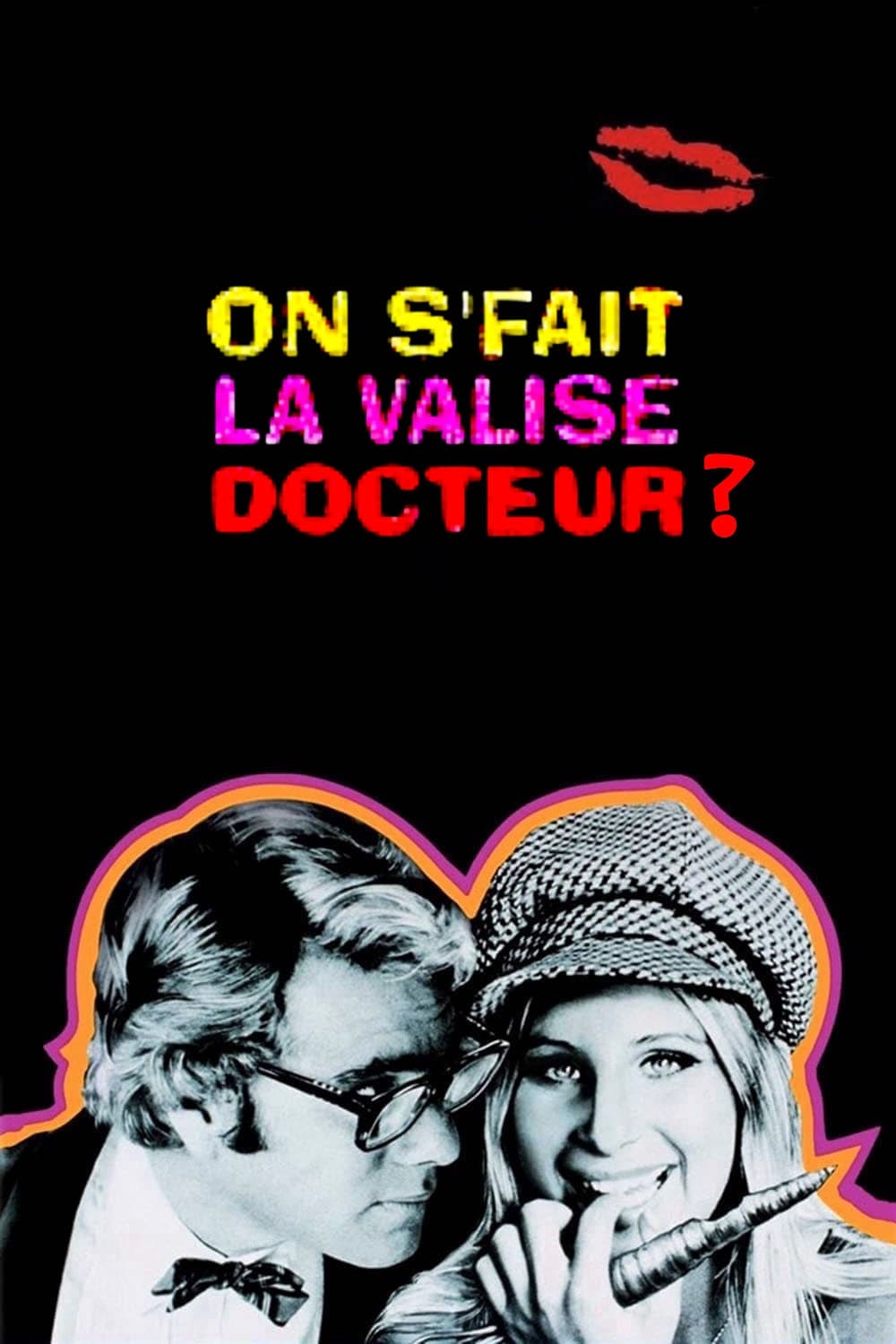 On s\'fait la valise, docteur ? streaming