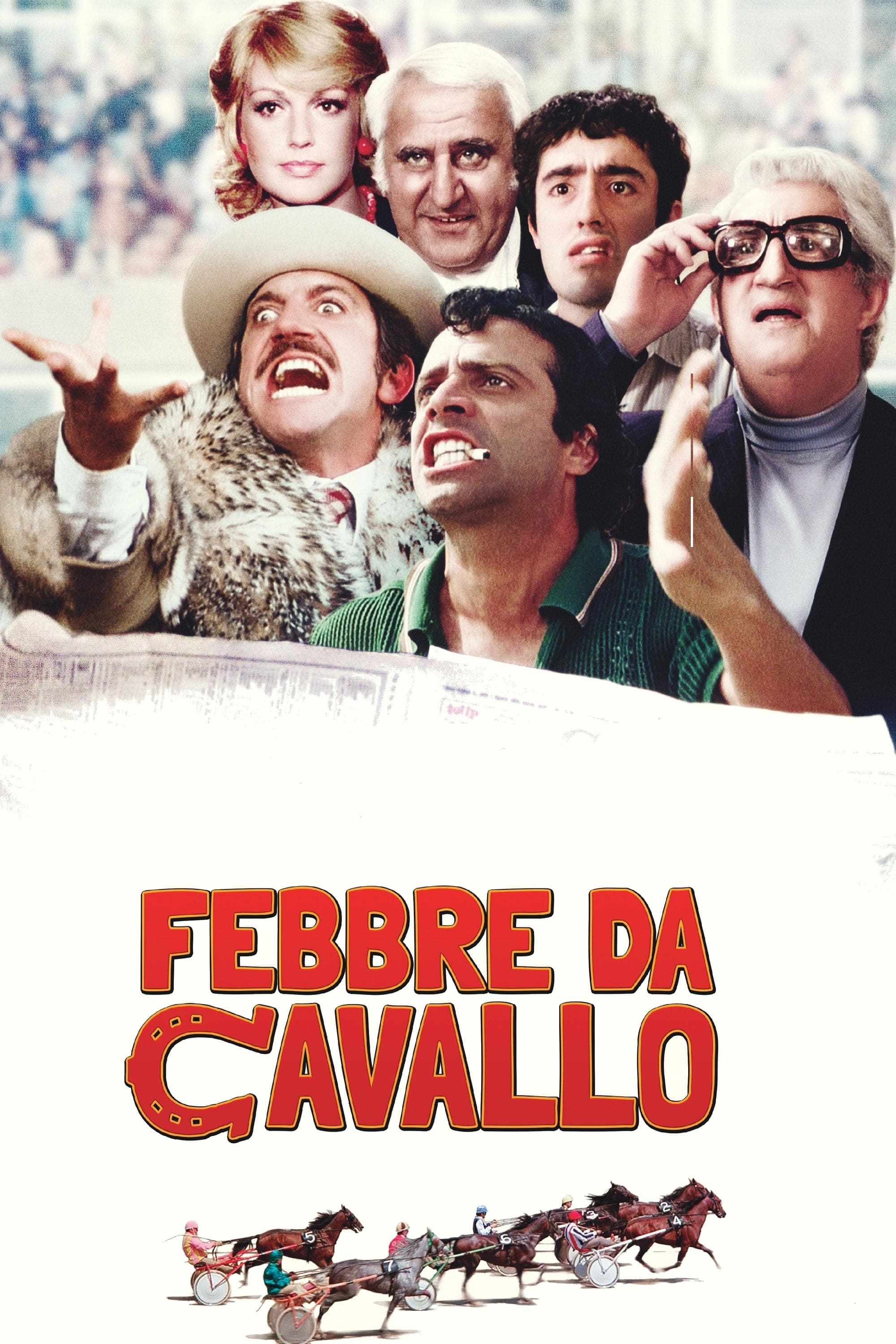 Febbre da cavallo streaming