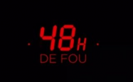 48h de fou