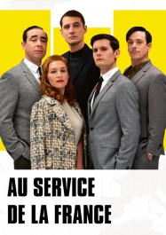 Au service de la France saison 1 épisode 1