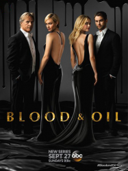 Blood and Oil streaming