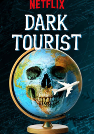 Dark Tourist streaming