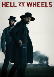 Hell On Wheels : l'Enfer de l'Ouest