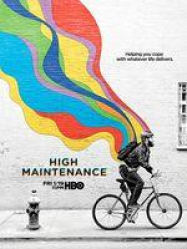 High Maintenance streaming