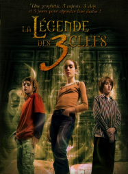 La Légende des 3 Clefs streaming