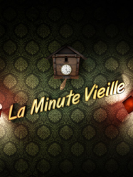 La Minute Vieille streaming