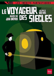 Le Voyageur des siecles