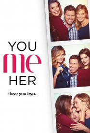 You Me Her