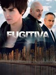 Fugitiva streaming