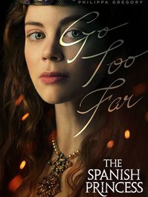 the Spanish Princess saison 1 épisode 4